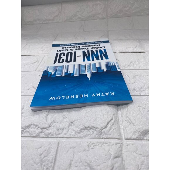NNN-1031 Defer Taxes & Gain Passive Income By Kathy Heshelow Paperback 2017 - Picture 8 of 9